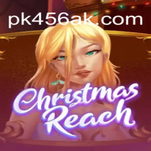 ChristmasReach: Descubra o Novo Fenômeno dos Jogos com PK456.COM